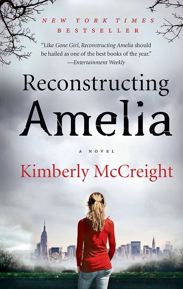 Reconstructing Amelia: A Novel cover image