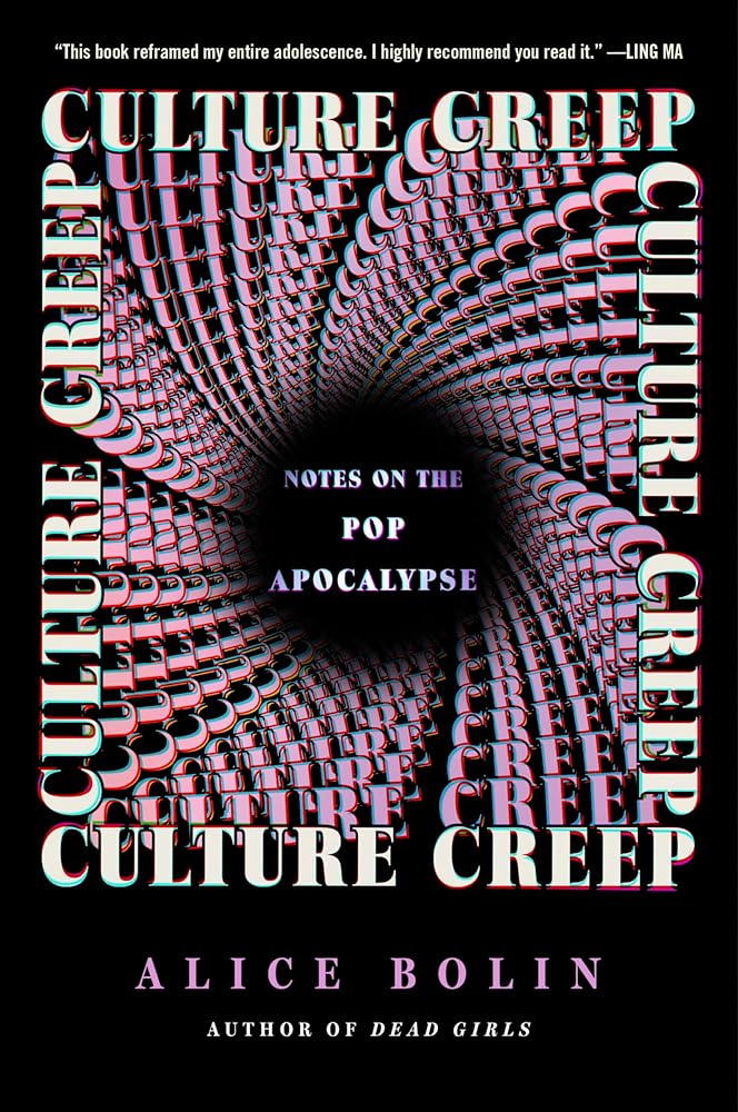 Culture Creep: Notes on the Pop Apocalypse cover image