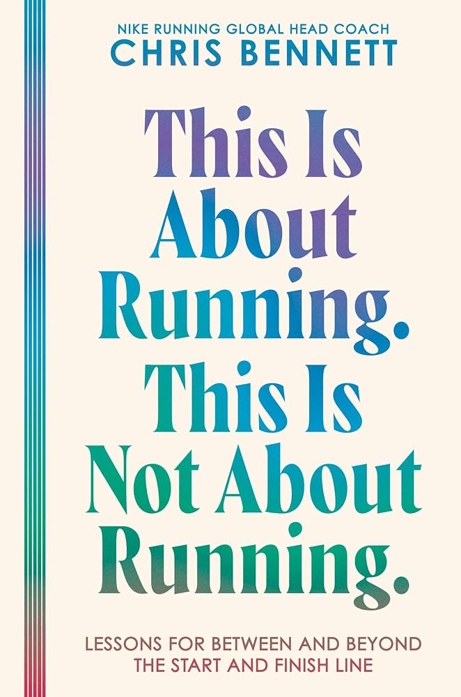 This Is About Running. This Is Not About Running.: Lessons for Between and Beyond the Start and Finish Line – A Philosophy on Resilience, Self-Trust, and Moving Forward cover image