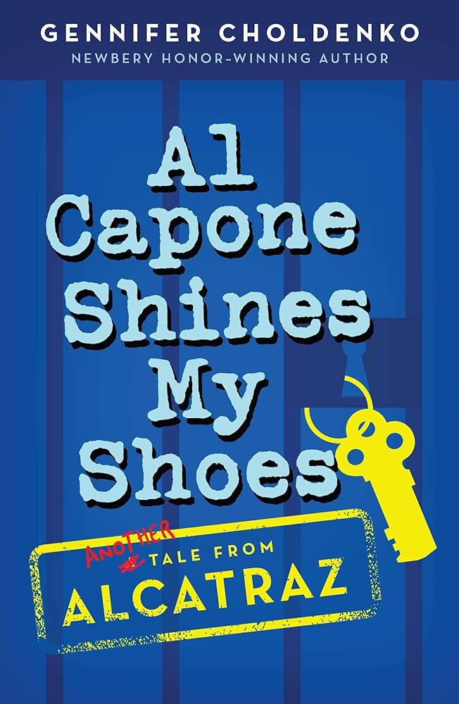 Al Capone Shines My Shoes (Tales from Alcatraz) cover image