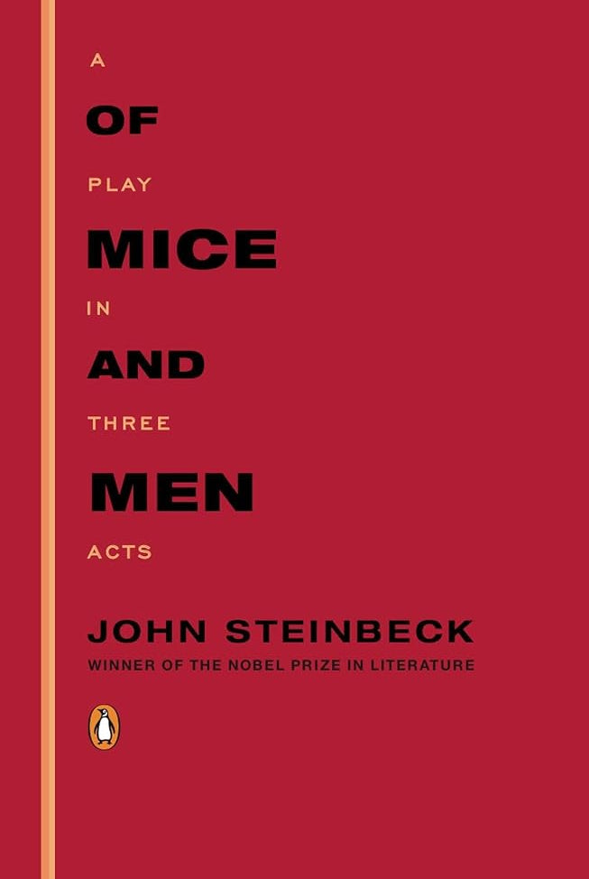 Of Mice and Men: A Play in Three Acts cover image