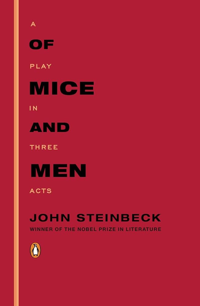 Of Mice and Men: A Play in Three Acts cover image