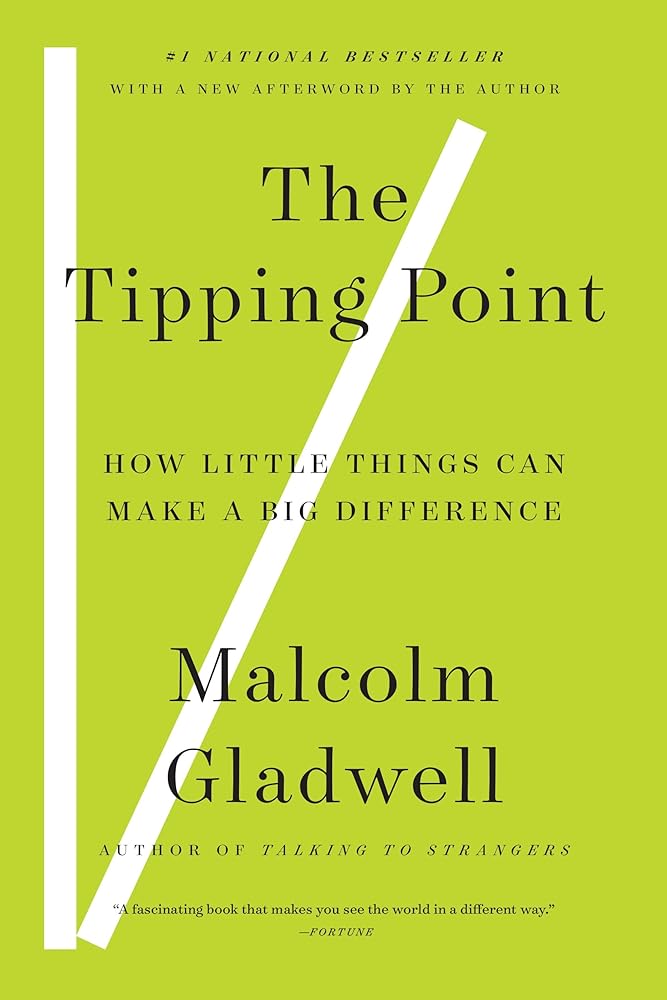 The Tipping Point: How Little Things Can Make a Big Difference cover image