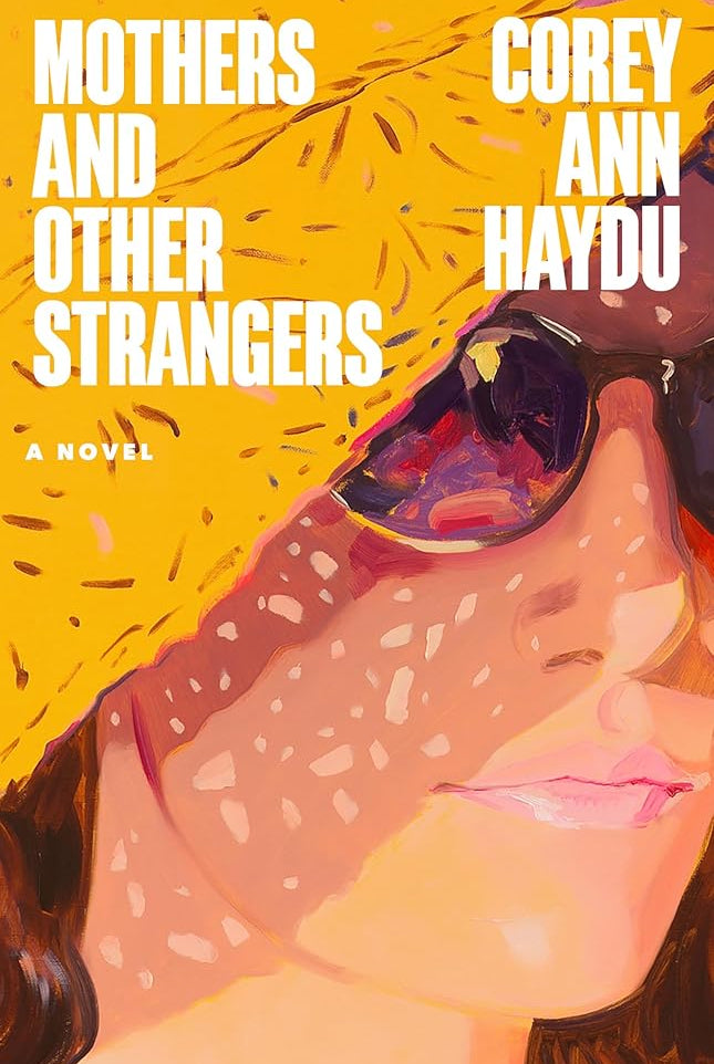 Mothers and Other Strangers: A Novel cover image