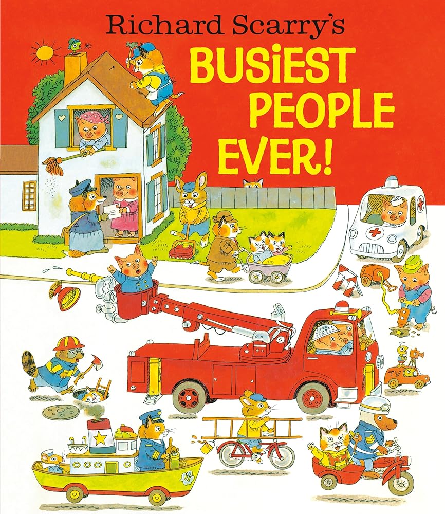 Richard Scarry's Busiest People Ever! cover image