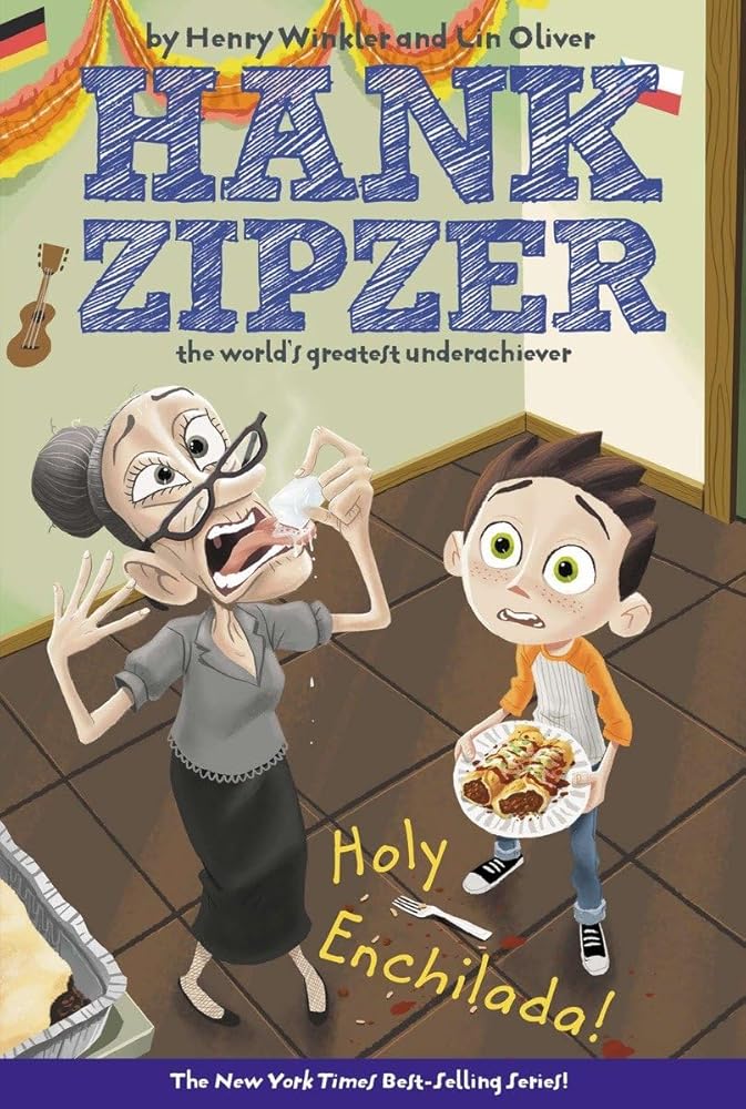 Holy Enchilada! #6 (Hank Zipzer) cover image