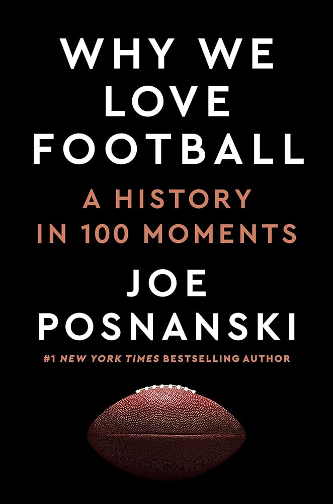 Why We Love Football: A History in 100 Moments cover image
