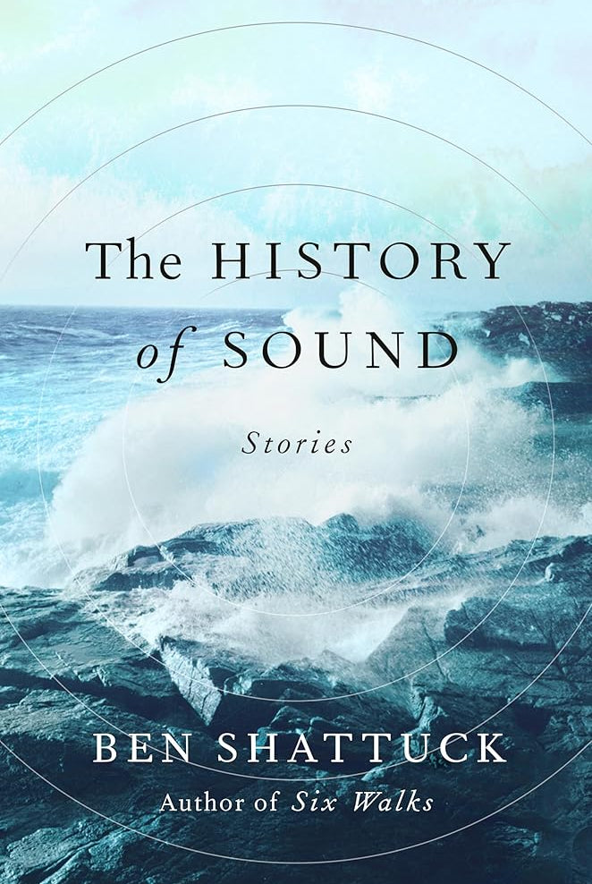 The History of Sound: Stories cover image