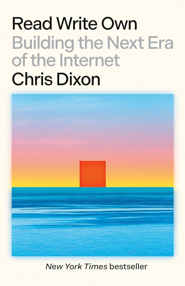 Read Write Own: Building the Next Era of the Internet cover image