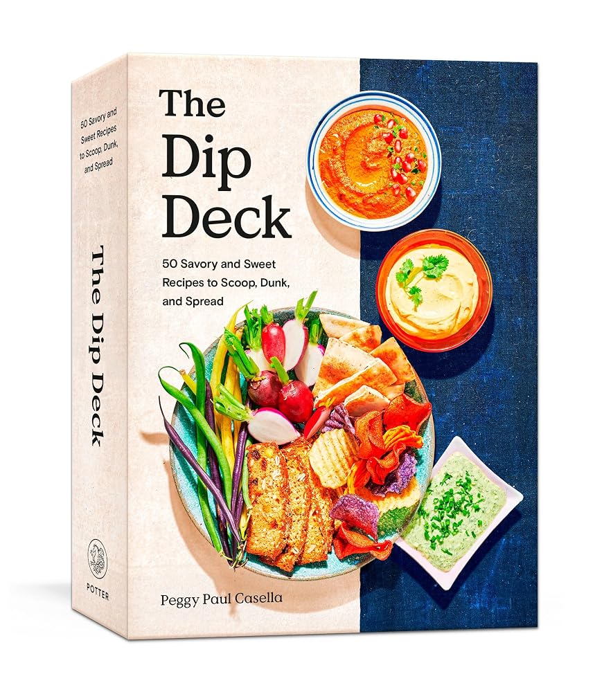 The Dip Deck: Recipe Cards: 50 Savory and Sweet Recipes to Scoop, Dunk, and Spread cover image
