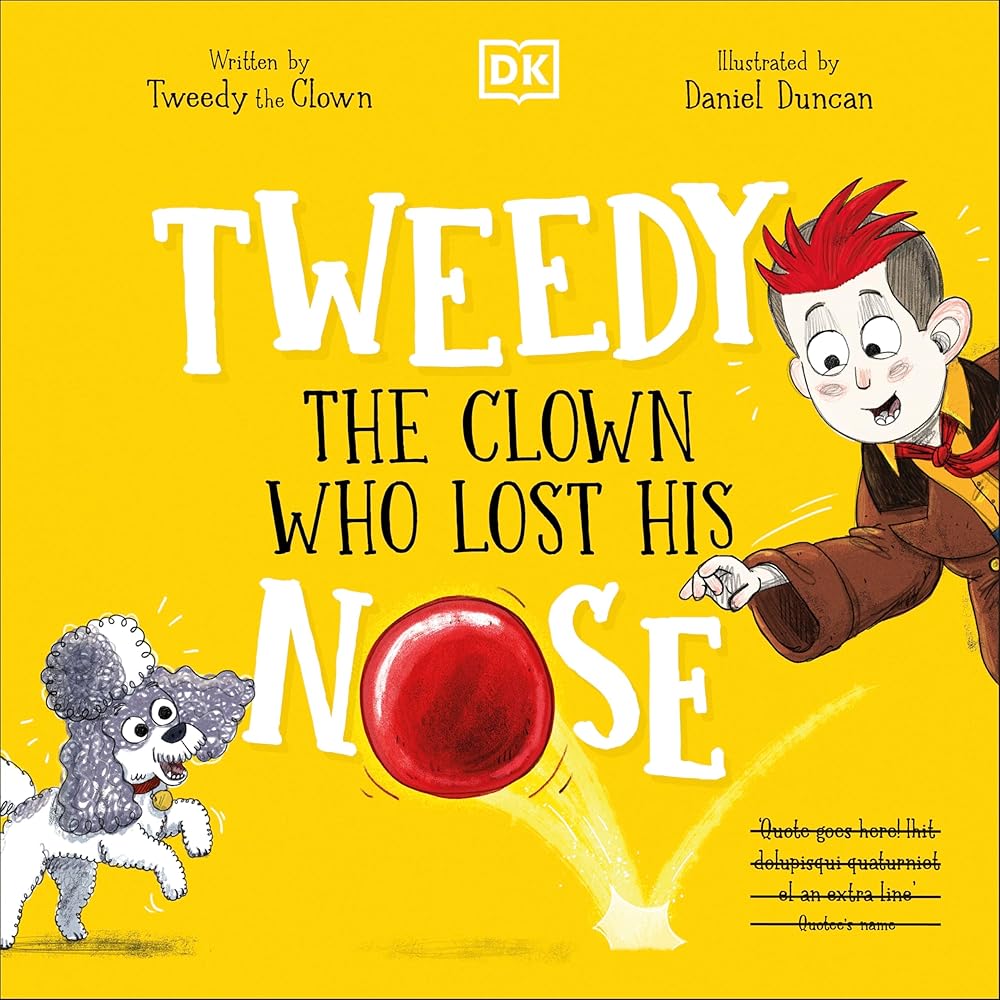 Tweedy: The Clown Who Lost His Nose cover image
