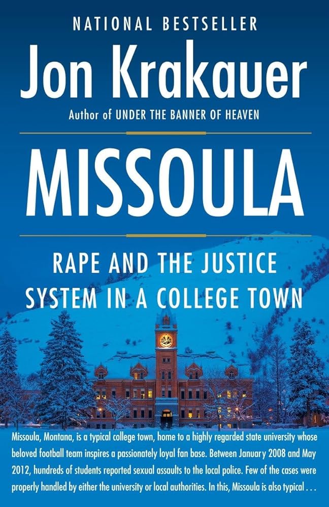 Missoula: Rape and the Justice System in a College Town cover image