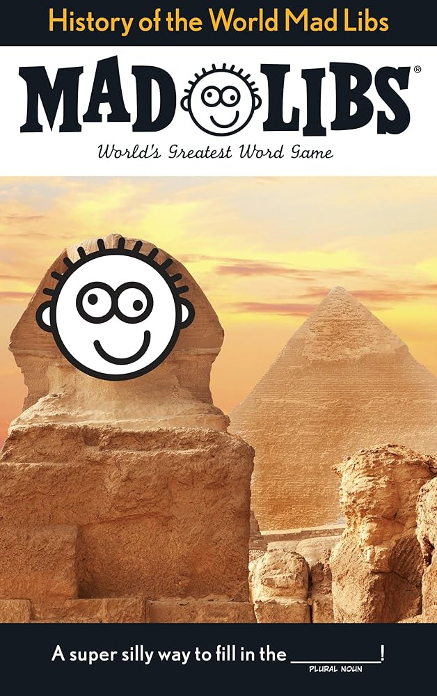 History of the World Mad Libs: World's Greatest Word Game cover image