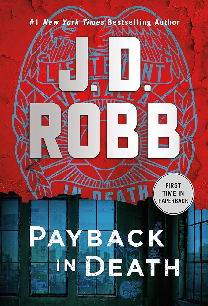 Payback in Death: An Eve Dallas Novel (In Death, 57) cover image