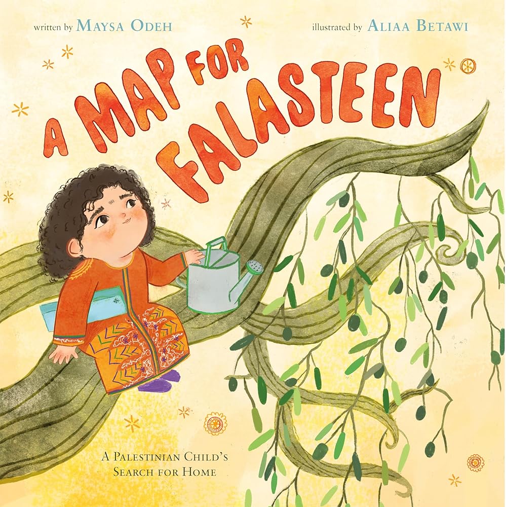 A Map for Falasteen: A Palestinian Child's Search for Home cover image