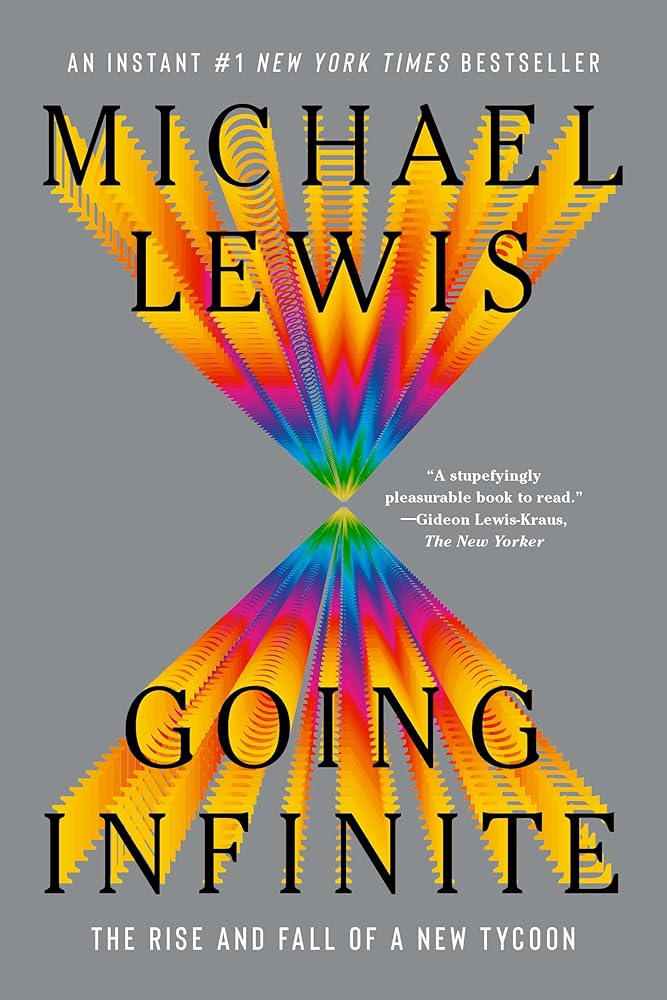 Going Infinite: The Rise and Fall of a New Tycoon cover image