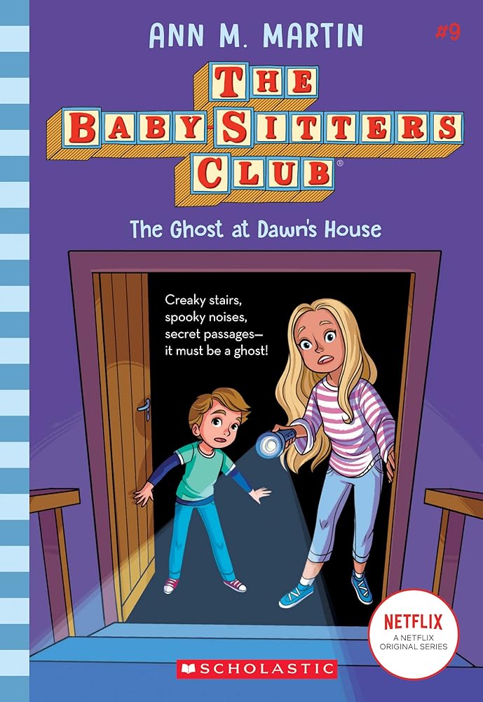 The Ghost At Dawn's House (The Baby-Sitters Club #9) (9) cover image
