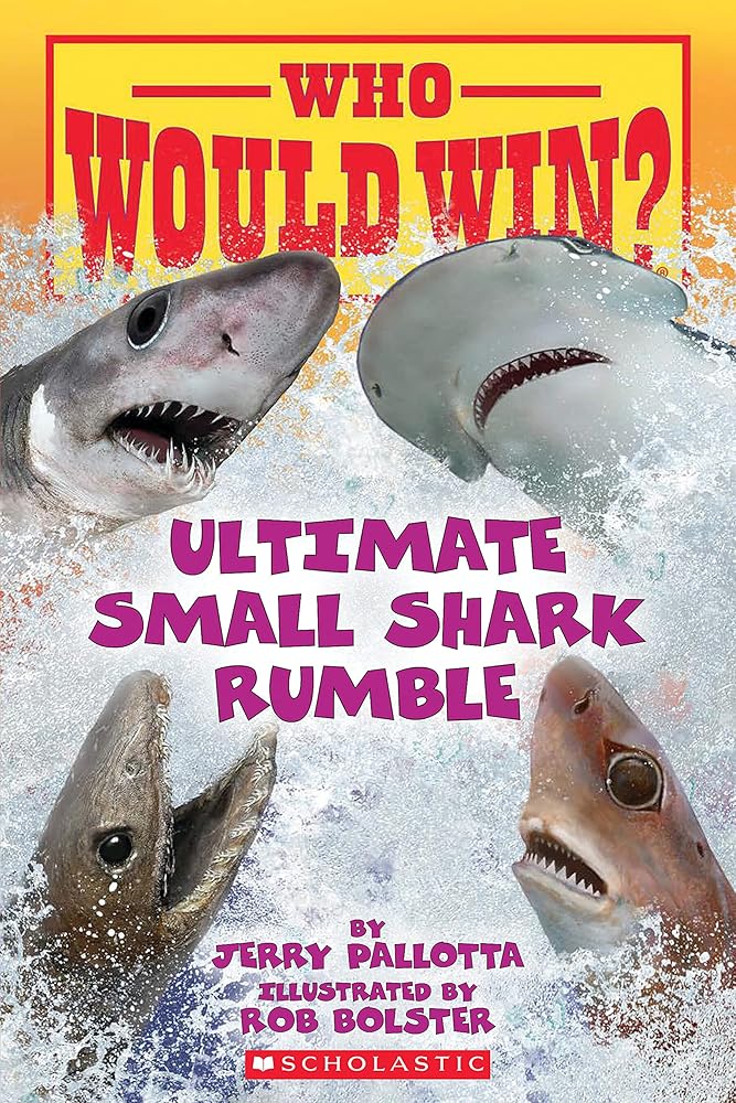 Who Would Win?: Ultimate Small Shark Rumble cover image