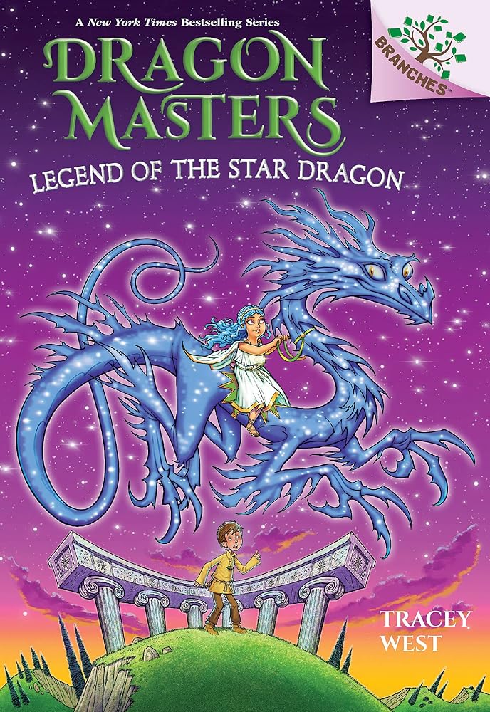 Legend of the Star Dragon: A Branches Book (Dragon Masters #25) cover image
