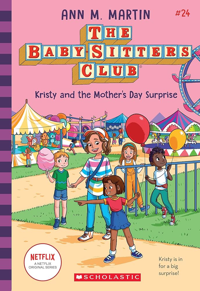 Kristy and the Mother's Day Surprise (The Baby-Sitters Club #24) cover image
