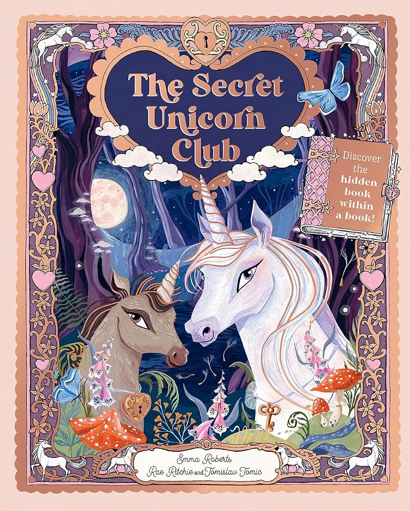 The Secret Unicorn Club: Discover the Hidden Book Within a Book! (Unlock the Magic) cover image