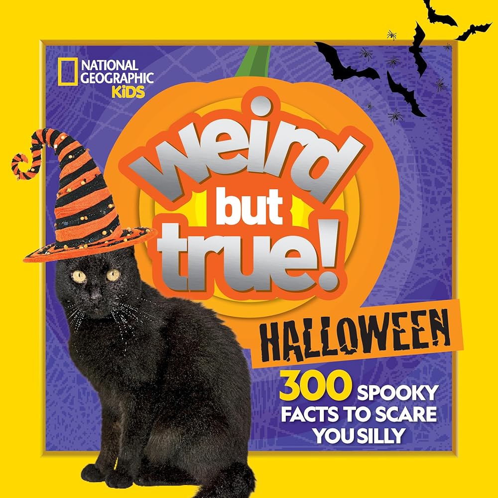 Weird But True! Halloween: 300 Spooky Facts to Scare You Silly cover image