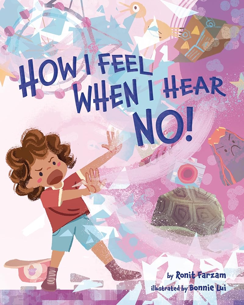 How I Feel When I Hear NO cover image