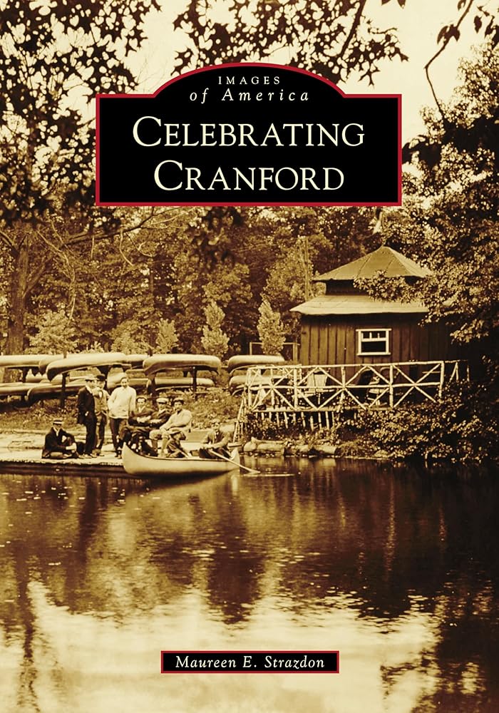 Celebrating Cranford (Images of America) cover image