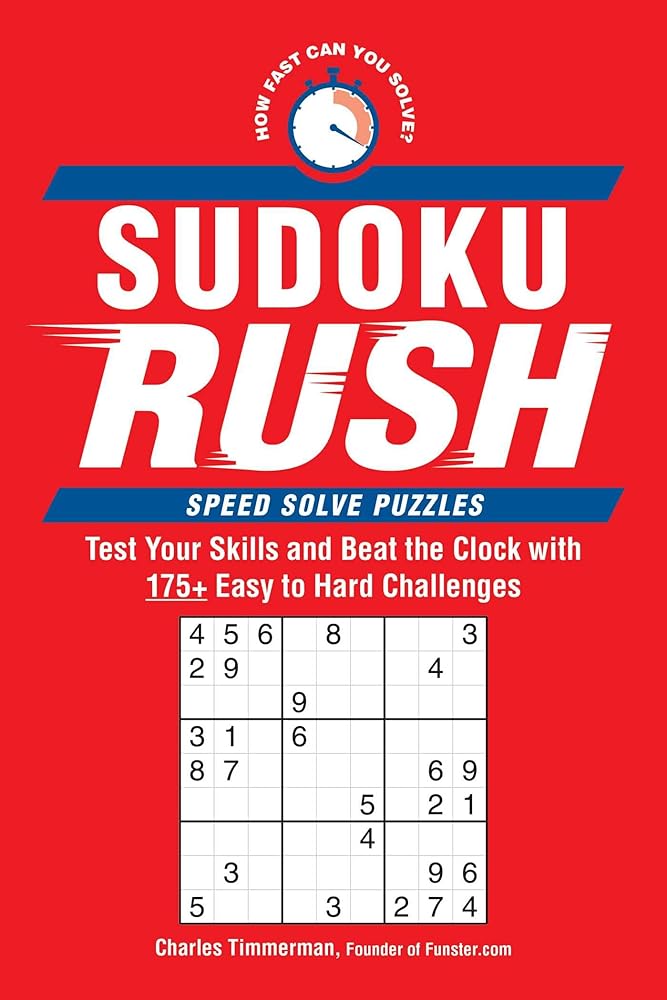 Sudoku Rush: Test Your Skills and Beat the Clock with 175+ Easy to Hard Challenges cover image