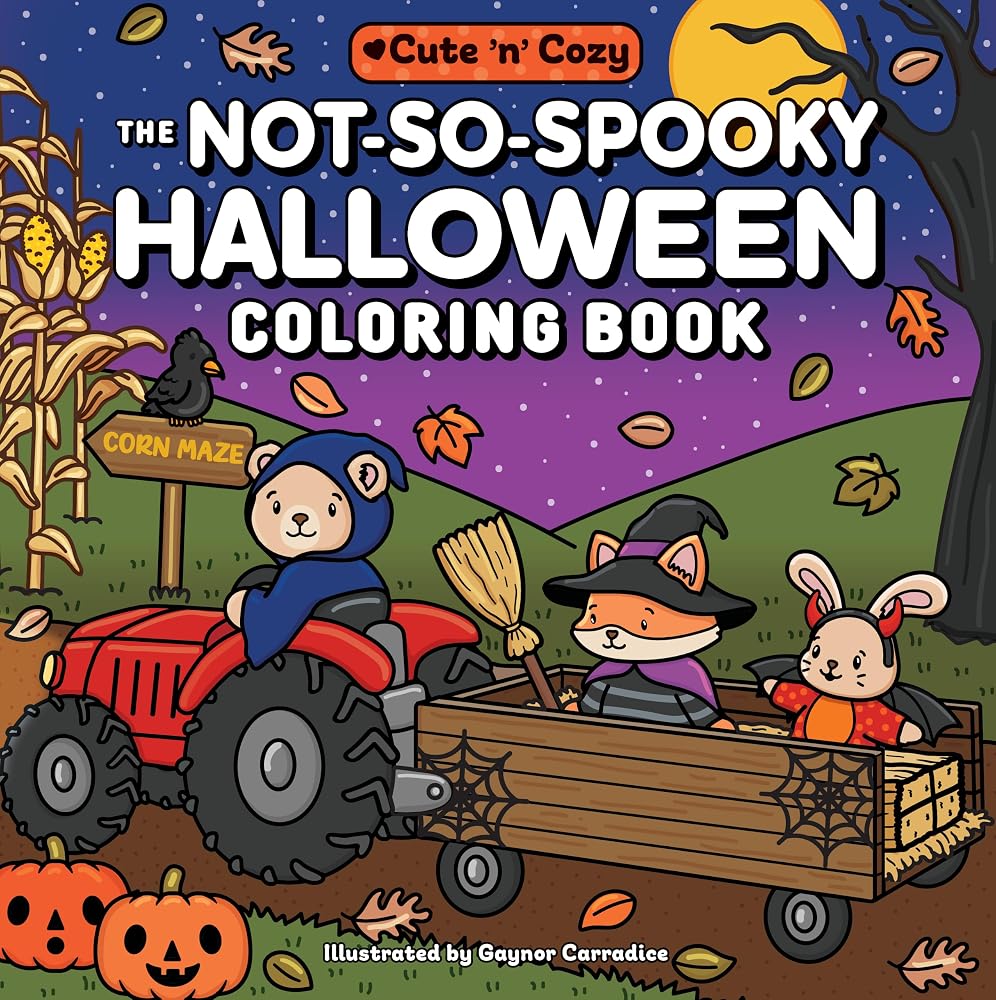 The Not-So-Spooky Halloween Coloring Book (Cute and Cozy) cover image