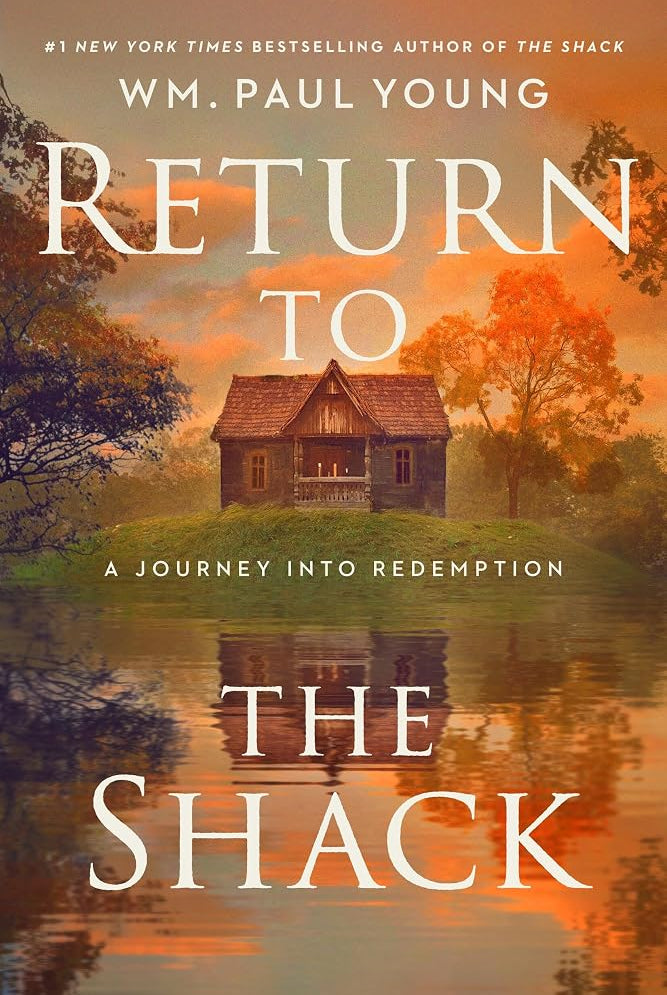 Return to the Shack: A Journey into Redemption cover image