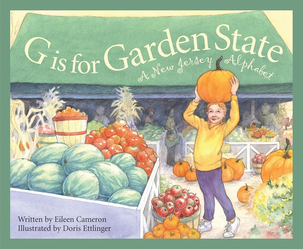 G is for Garden State: A New Jersey Alphabet (Discover America State by State) cover image
