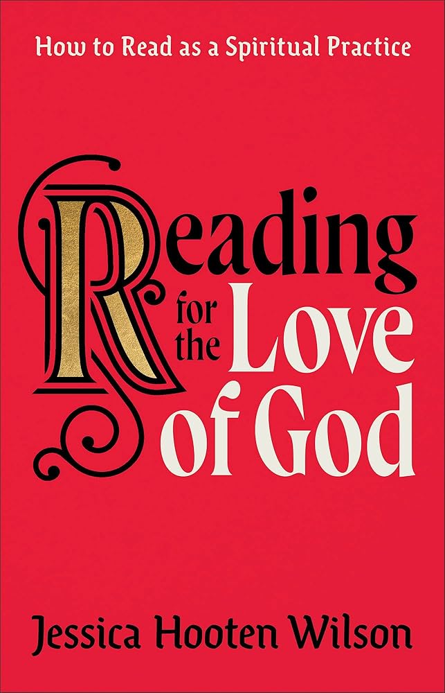 Reading for the Love of God: How to Read as a Spiritual Practice cover image