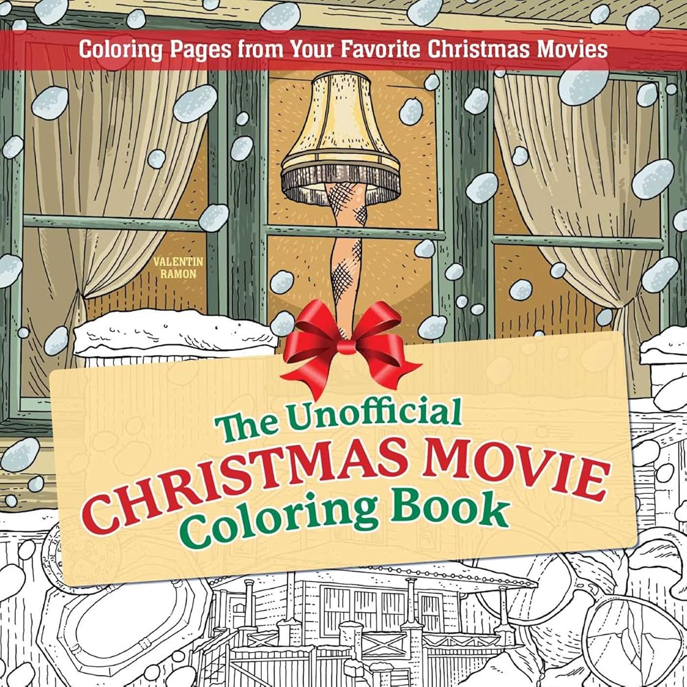 The Unofficial Christmas Movie Coloring Book: Coloring Pages from Your Favorite Christmas Movies cover image