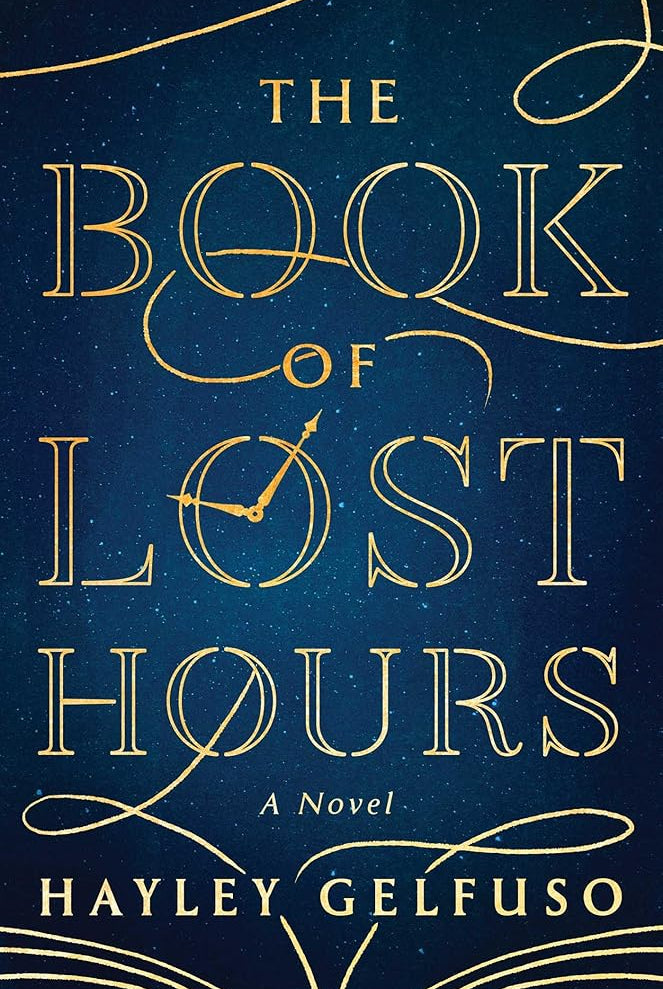 The Book of Lost Hours: A Novel cover image