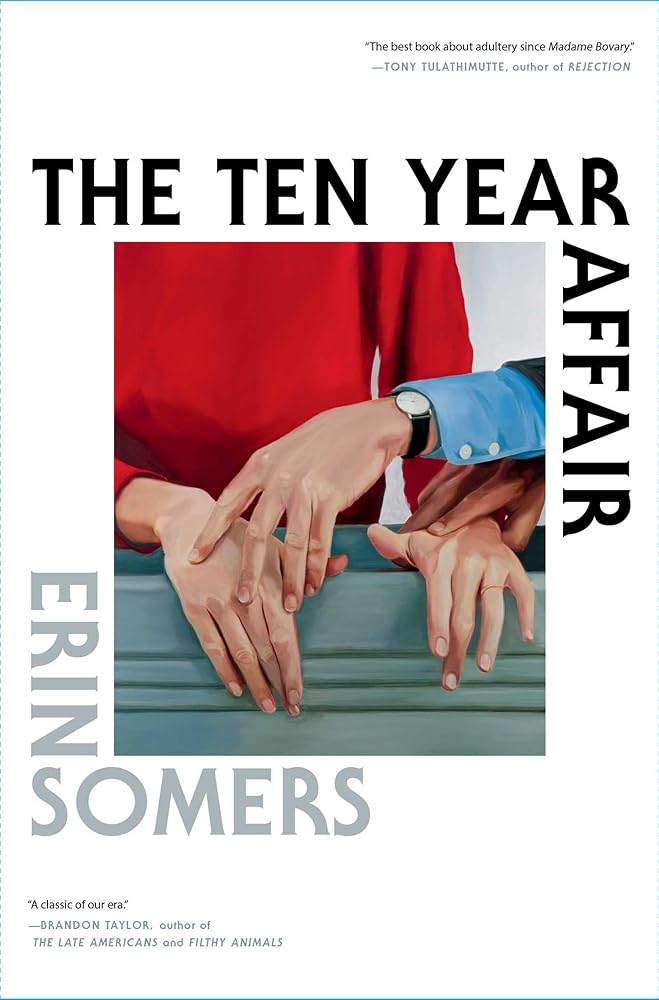 The Ten Year Affair: A Novel cover image