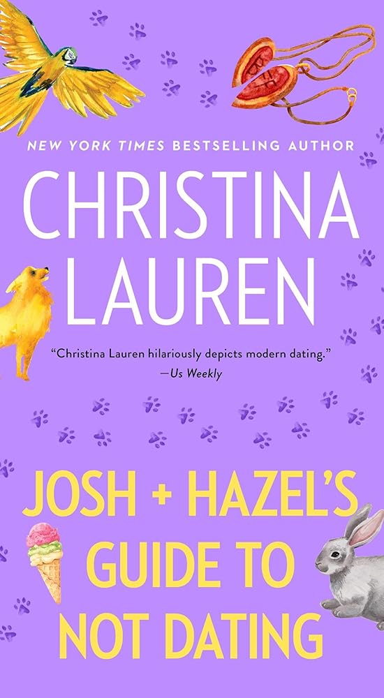 Josh and Hazel's Guide to Not Dating cover image
