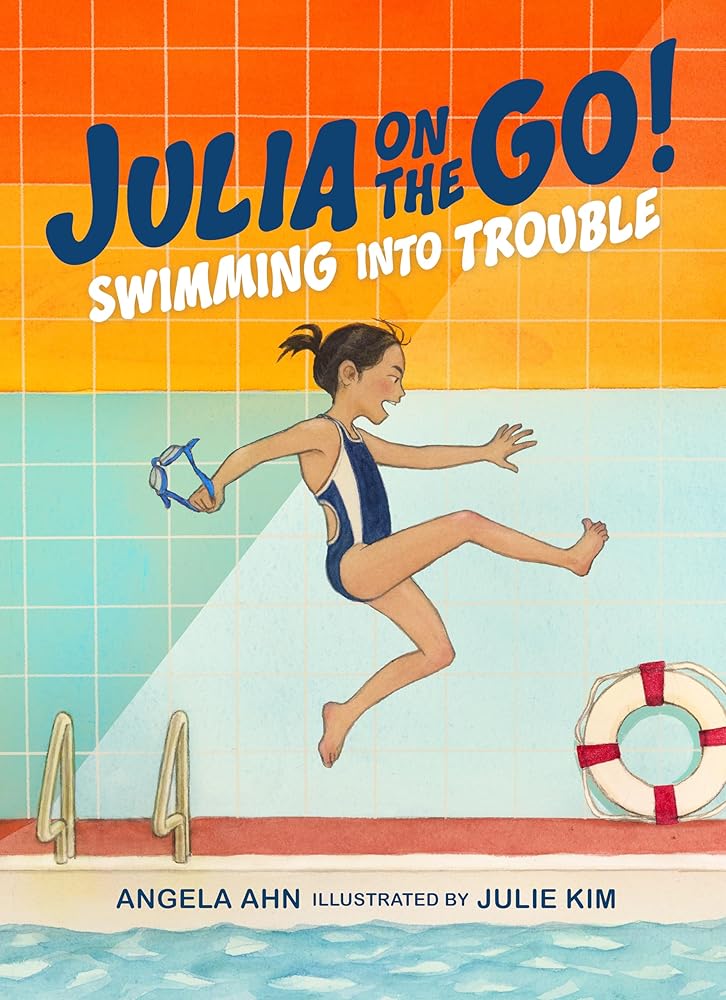 Swimming into Trouble (Julia on the Go!) cover image