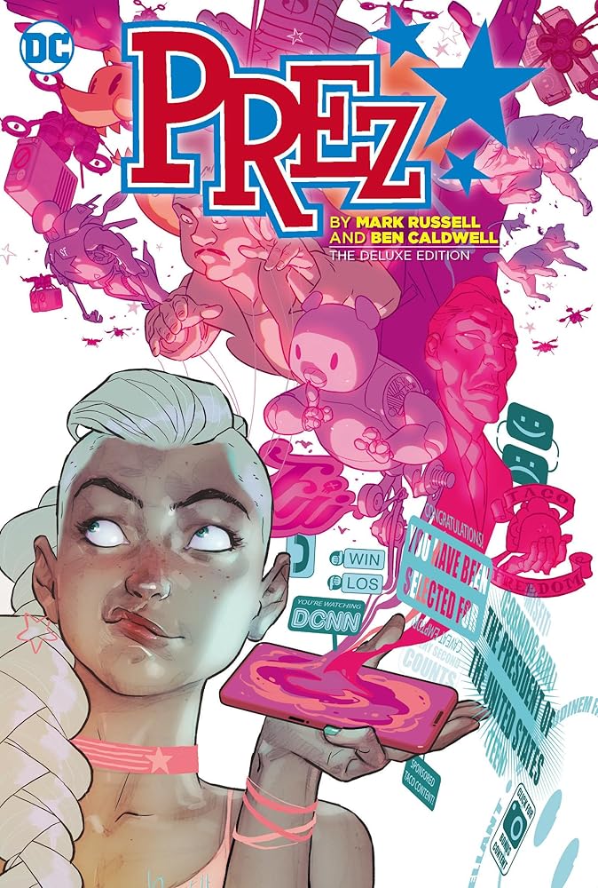 Prez by Mark Russell and Ben Caldwell cover image