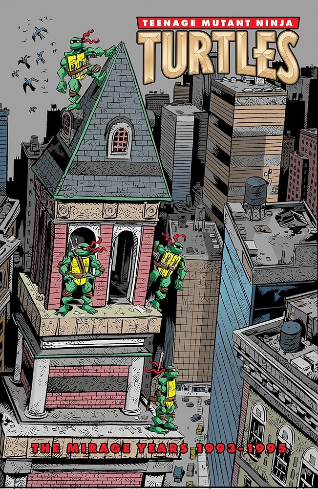 Teenage Mutant Ninja Turtles: The Mirage Years (1993–1995) cover image