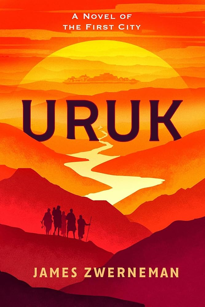Uruk: A Novel of the First City cover image