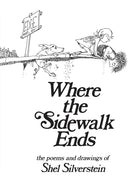 Where the Sidewalk Ends: Poems and Drawings cover image