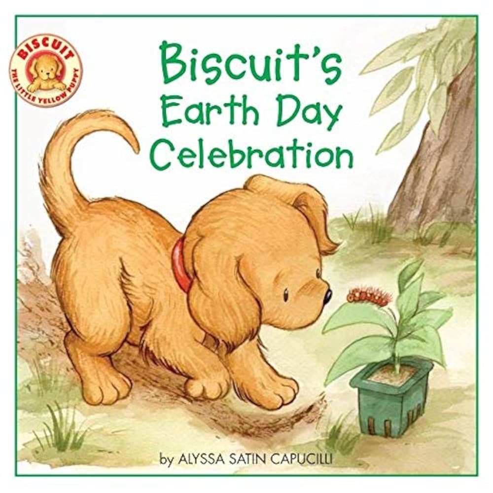 Biscuit's Earth Day Celebration: A Springtime Book for Kids cover image