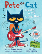 Pete the Cat: Rocking in My School Shoes: A Back to School Book for Kids cover image