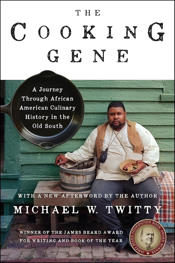 The Cooking Gene: A Journey Through African American Culinary History in the Old South―A James Beard Award Winner cover image