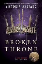 Broken Throne: A Red Queen Collection cover image
