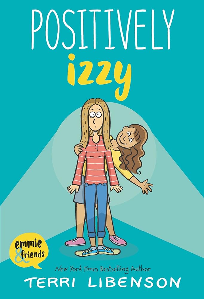 Positively Izzy (Emmie & Friends) cover image