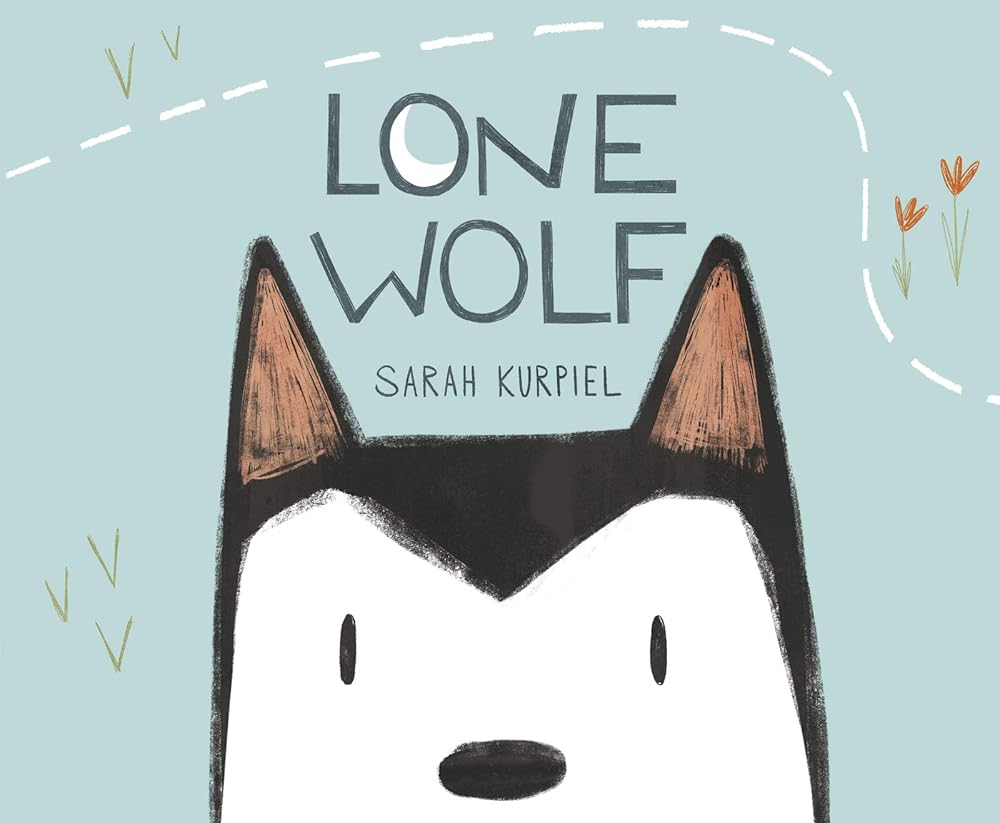 Lone Wolf: A Hilarious Picture Book About a Dog Finding Family and Belonging for Kids (Ages 4-8) cover image