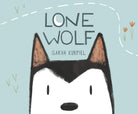 Lone Wolf: A Hilarious Picture Book About a Dog Finding Family and Belonging for Kids (Ages 4-8) cover image