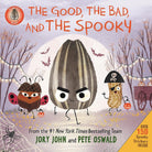The Bad Seed Presents: The Good, the Bad, and the Spooky: Over 150 Spooky Stickers Inside. A Halloween Book for Kids (The Food Group) cover image